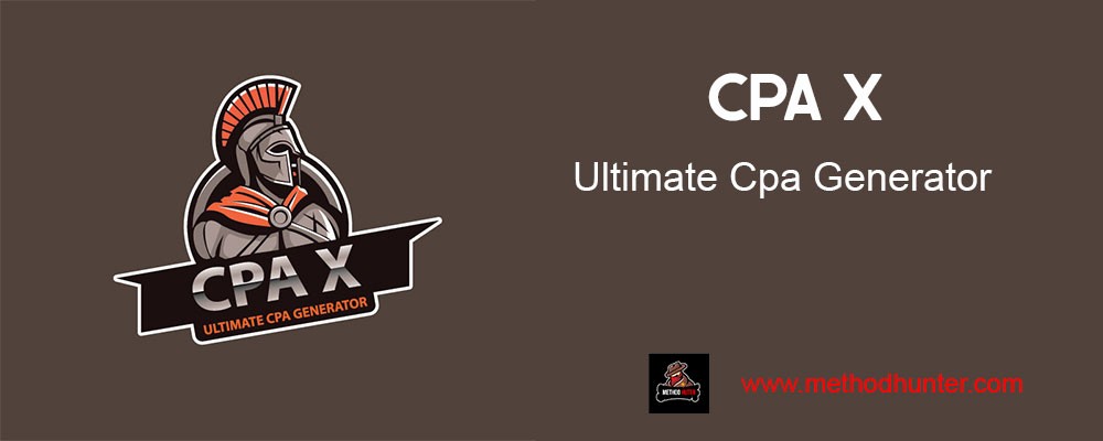 [Download] CPA X Blueprint: Ultimate CPA $100 Per Day Guide 2