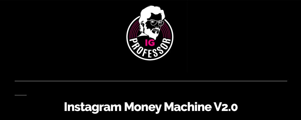 [Download] IG Professor - Instagram Money Machine V2 6