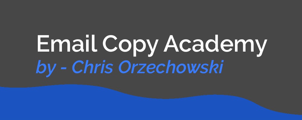 [Download] Chris Orzechowski – Email Copy Academy 2