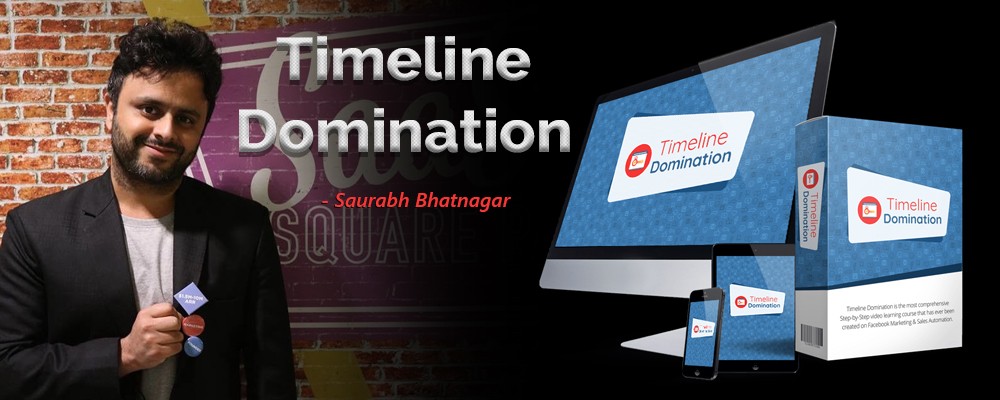 Download Timeline Domination By Saurabh Bhatnagar