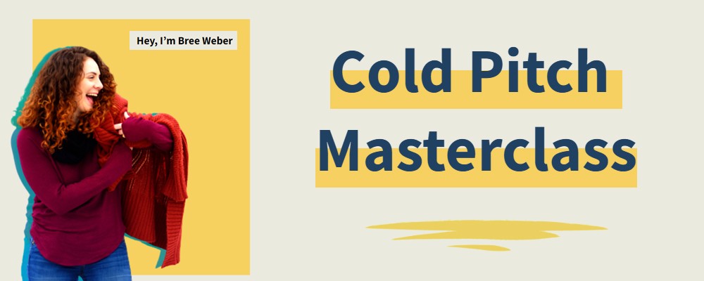 [Download] Bree Weber – Cold Pitch Masterclass 9