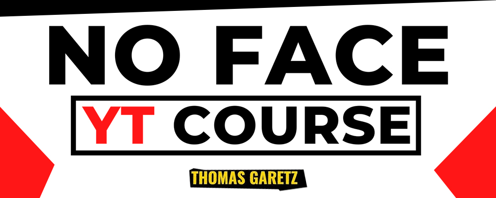 [Download] Thomas Garetz – No Face YT Course 7